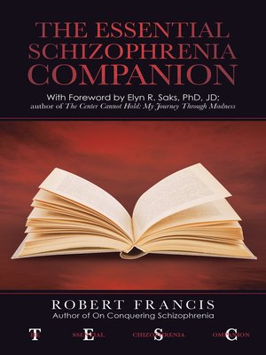 cover image of The Essential Schizophrenia Companion